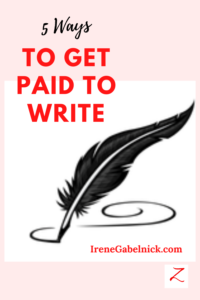 5 ways to get paid as a writer. #workfromhome #blog #blogging #writer #job #money #business 